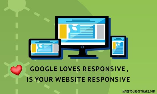 Why Google Loves Responsive Websites